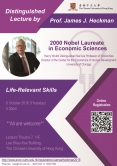 Distinguished Public Lecture by Prof. James J. Heckman - 'Life-Relevant Skills'